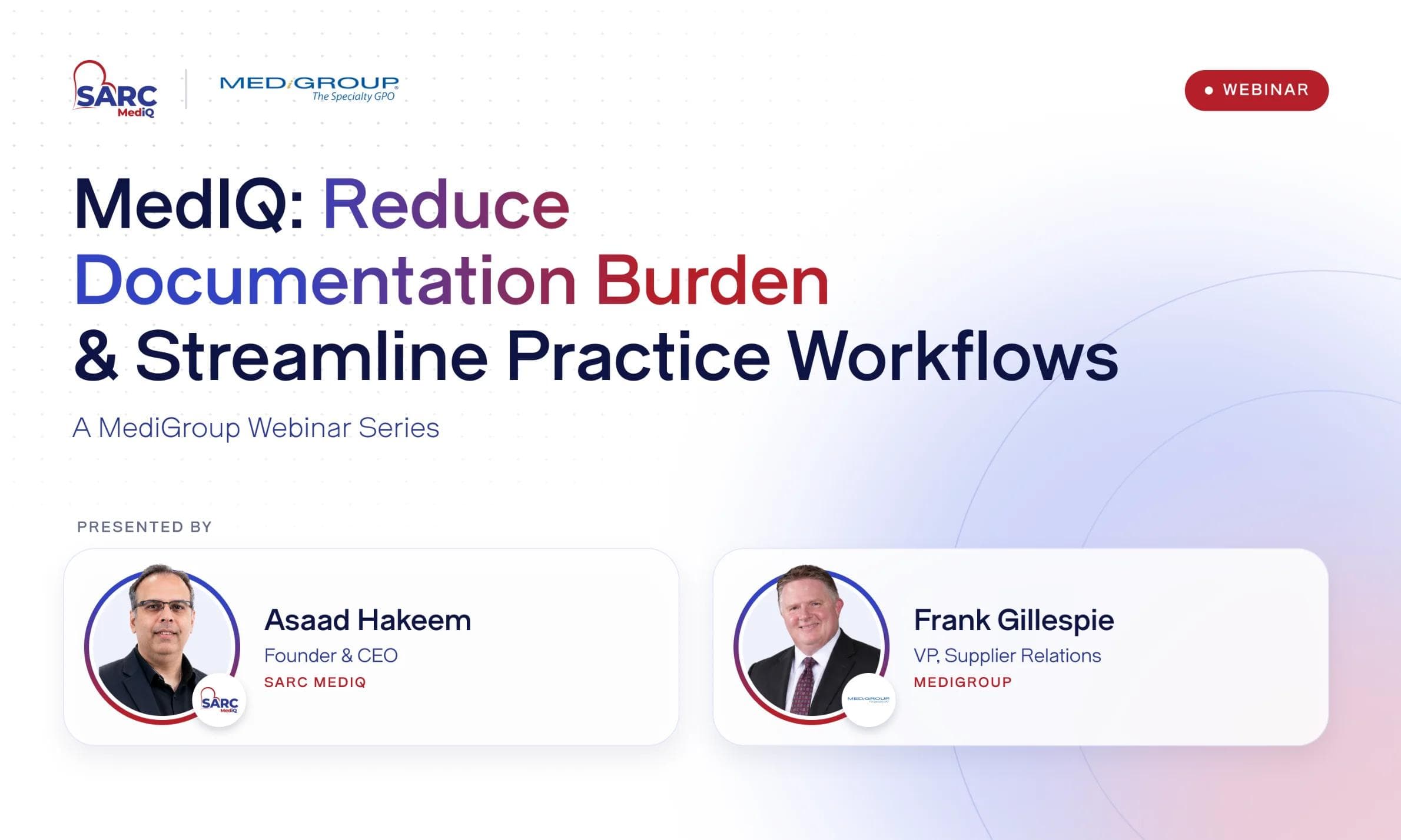 SARC MedIQ’s MediGroup webinar on reducing documentation burden